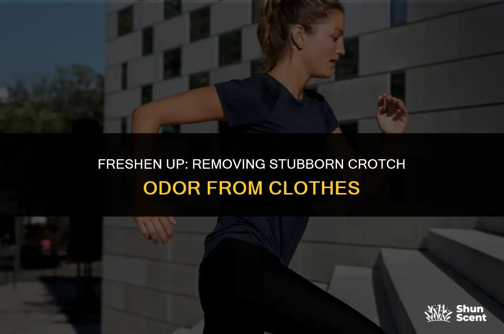 how to get sweaty crotch odor out of clothes