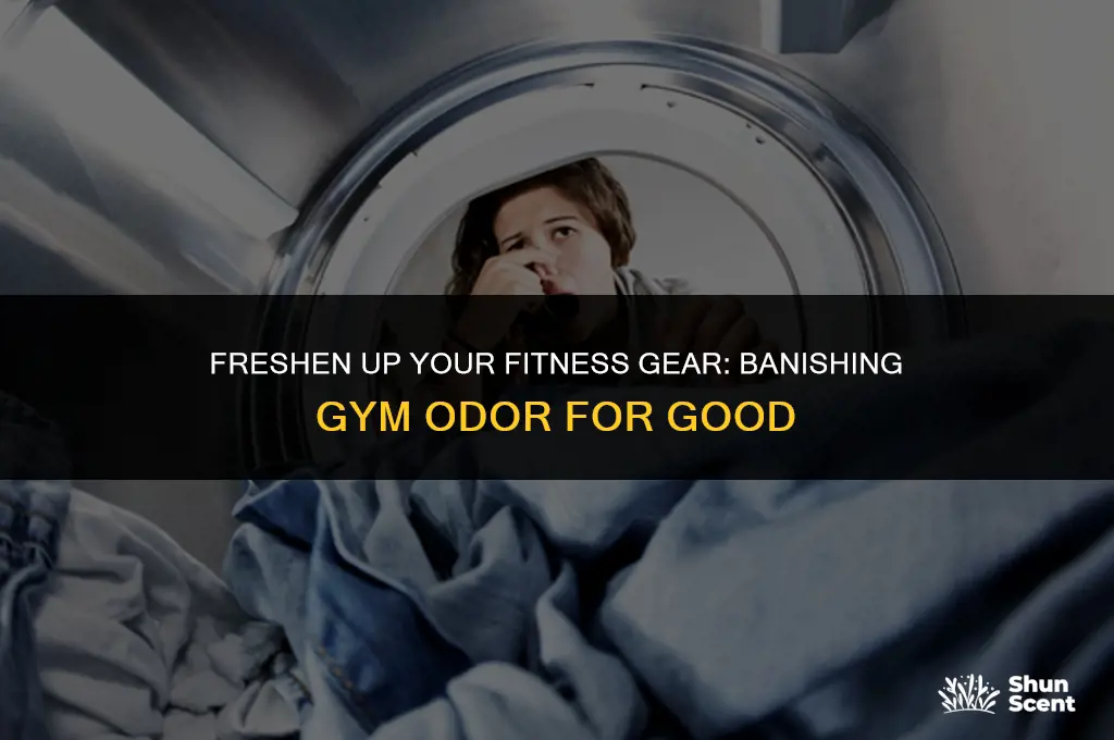 how to get swell odor from gym clothes