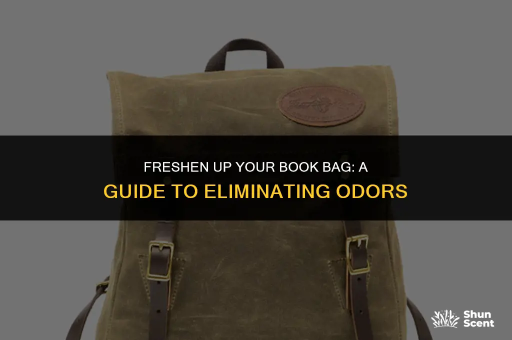 how to get the bad odor out of book bags