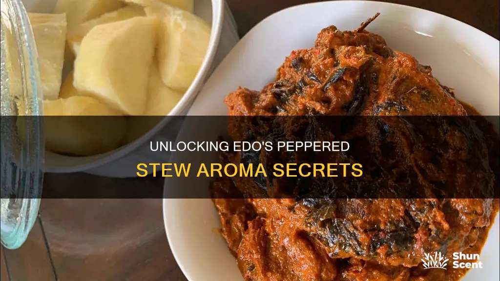 how to get the edo peppered stew aroma