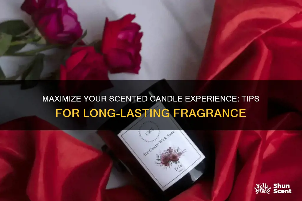 how to get the most out of a scented candle