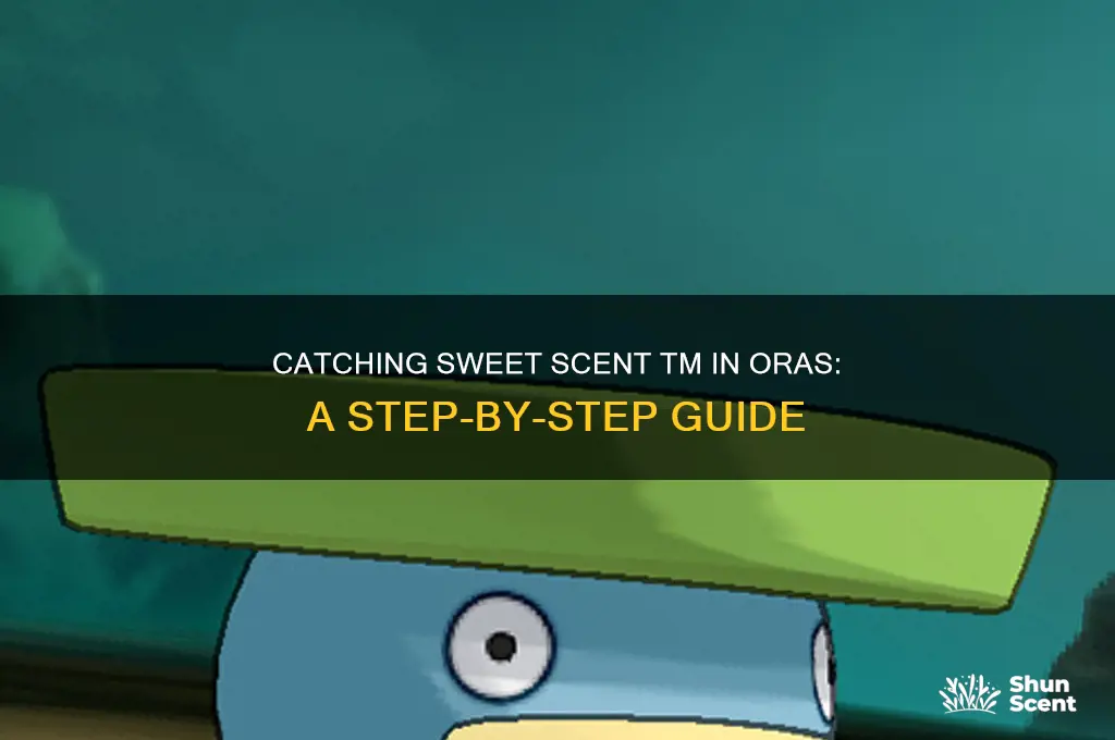 how to get the tm for sweet scent oras