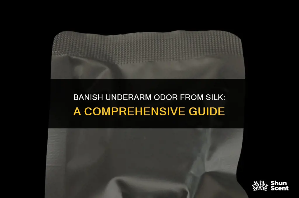 how to get underarm odor out of silk