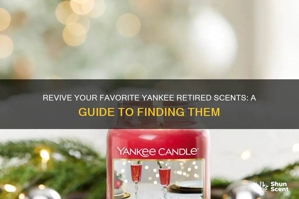 how to get yankee retired scents