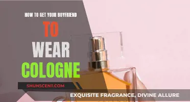 Make Him Wear Cologne: Tips for the Perfect Fragrance