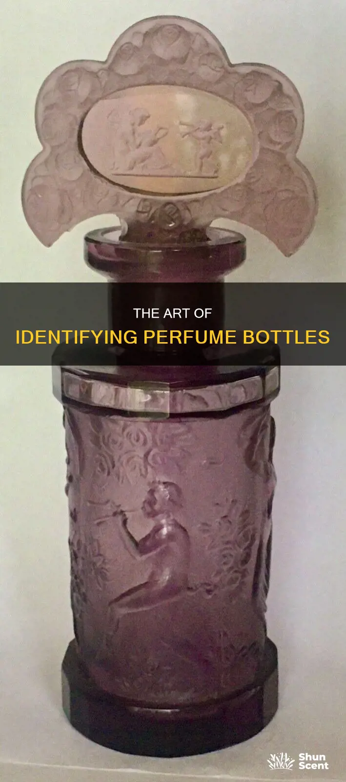 how to identify a perfume bottle