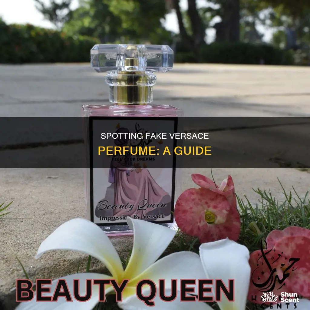 how to identify fake versace perfume