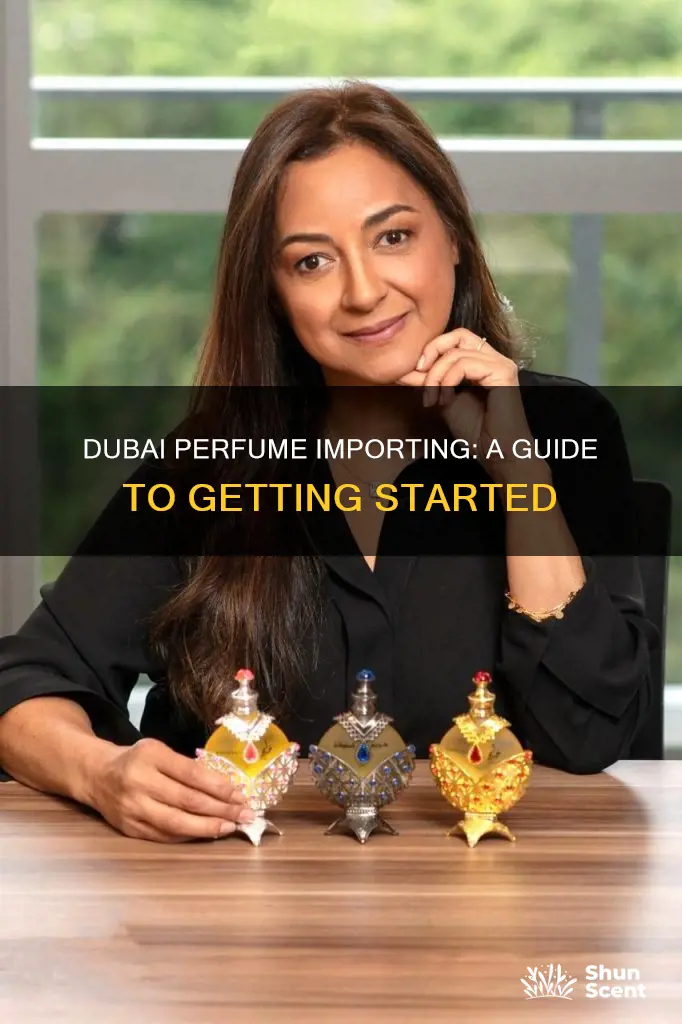 how to import perfume from dubai