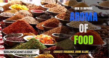 Unlocking the Secrets to Enhancing Food Aroma