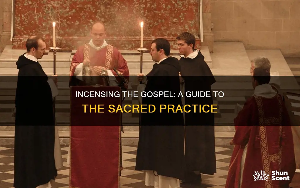 how to incense the gospel book