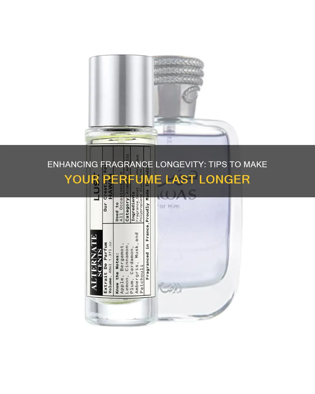 how to increase perfume staying power