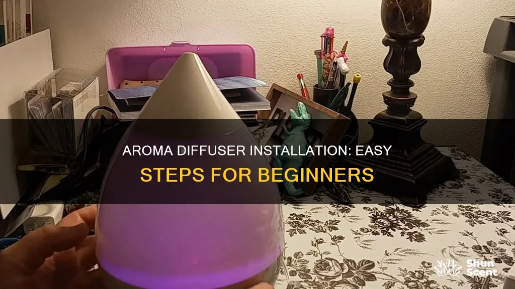 how to install aroma diffuser