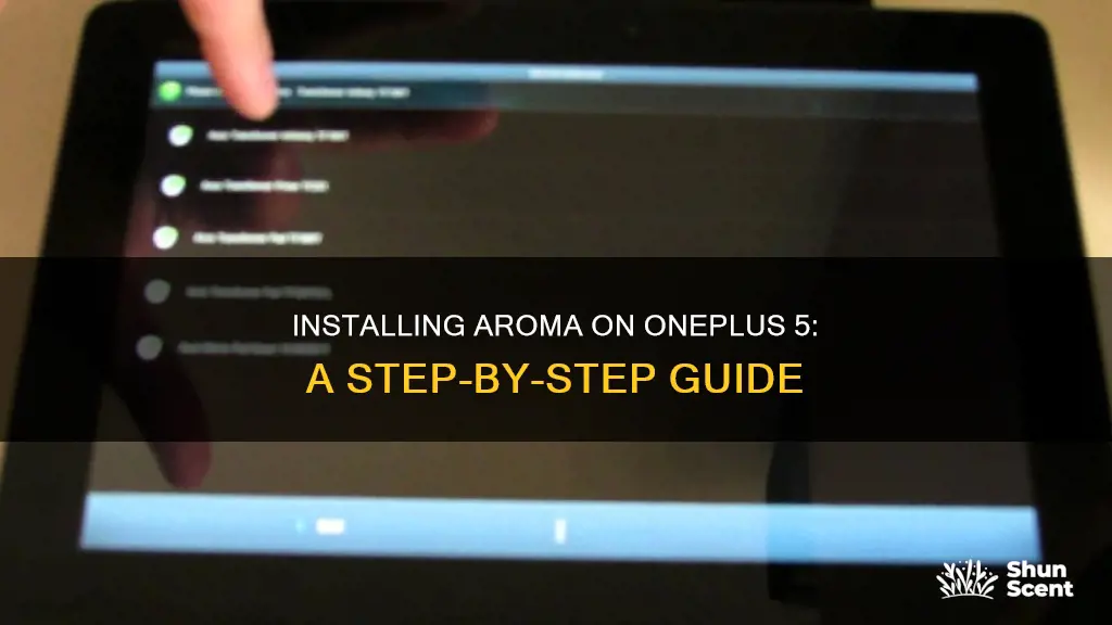 how to install aroma oneplus 5