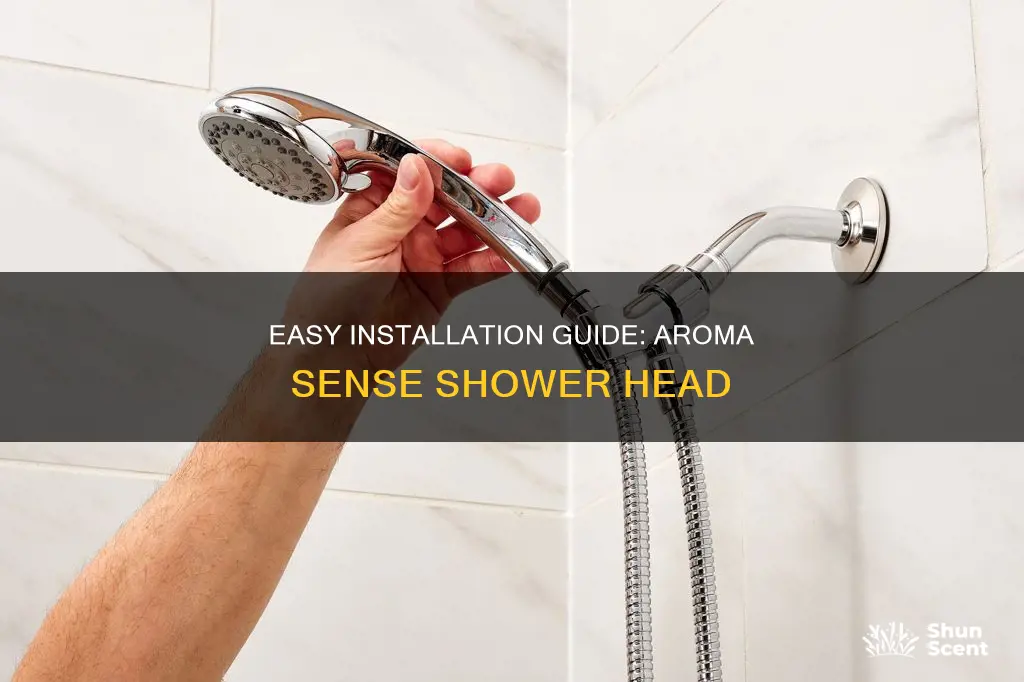 how to install aroma sense shower head