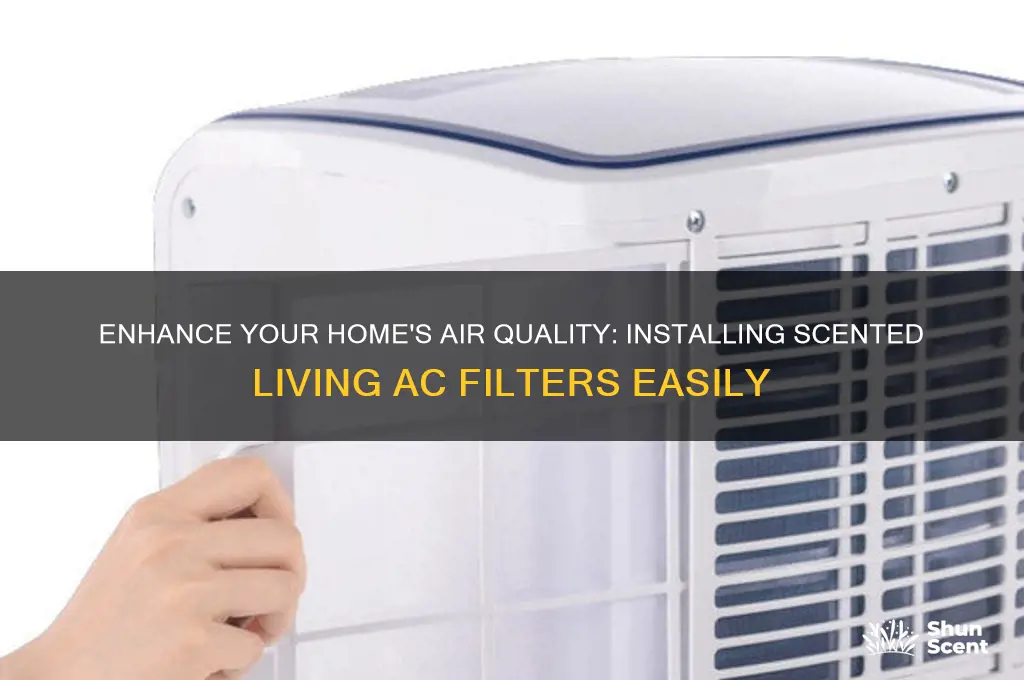 how to install scented living to ac filter