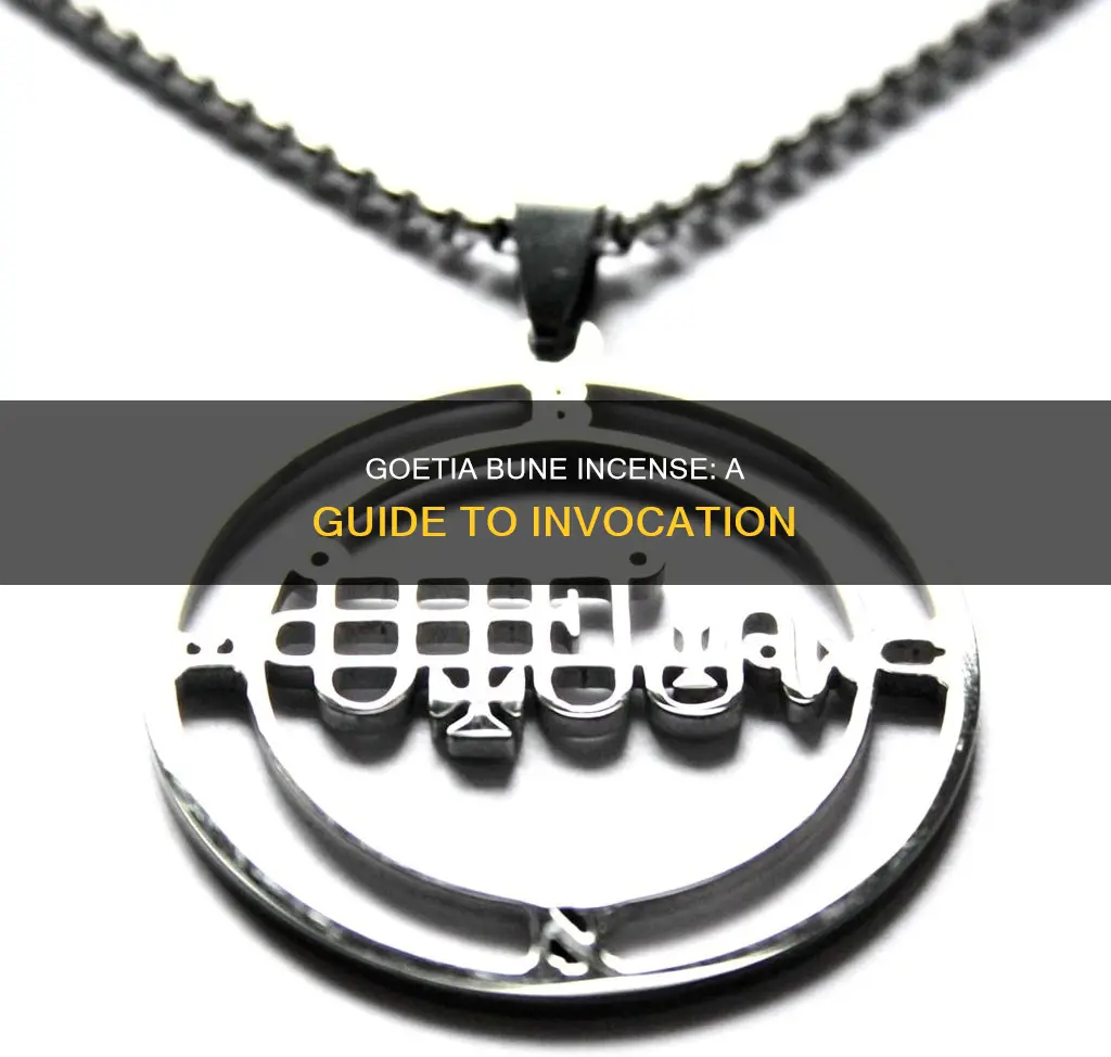 how to invoke goetia bune incense