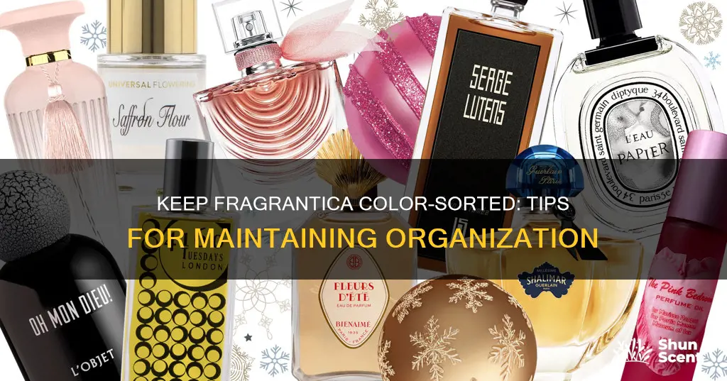 how to keep fragrantica sorted by color