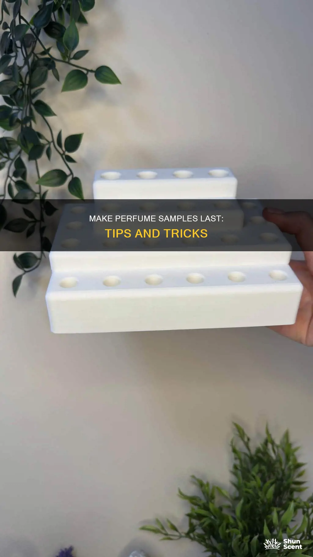 how to keep perfume samples last longer
