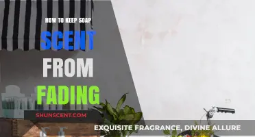 Preserve Your Soap's Fragrance: Tips to Prevent Scent Fading