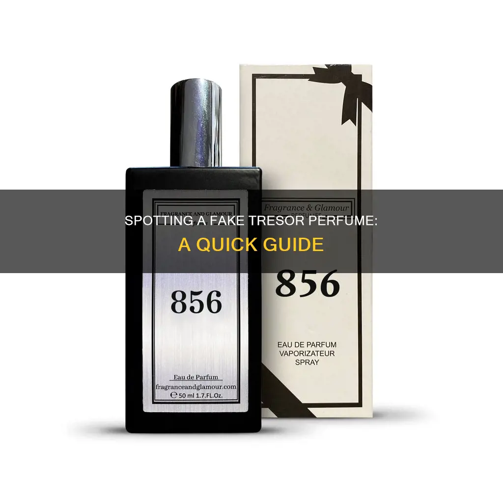 how to know a tresor perfume is fake