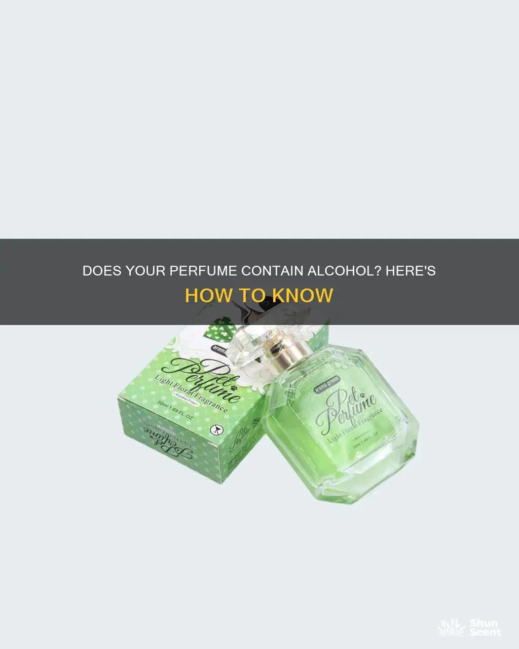 how to know if perfume contains alcohol