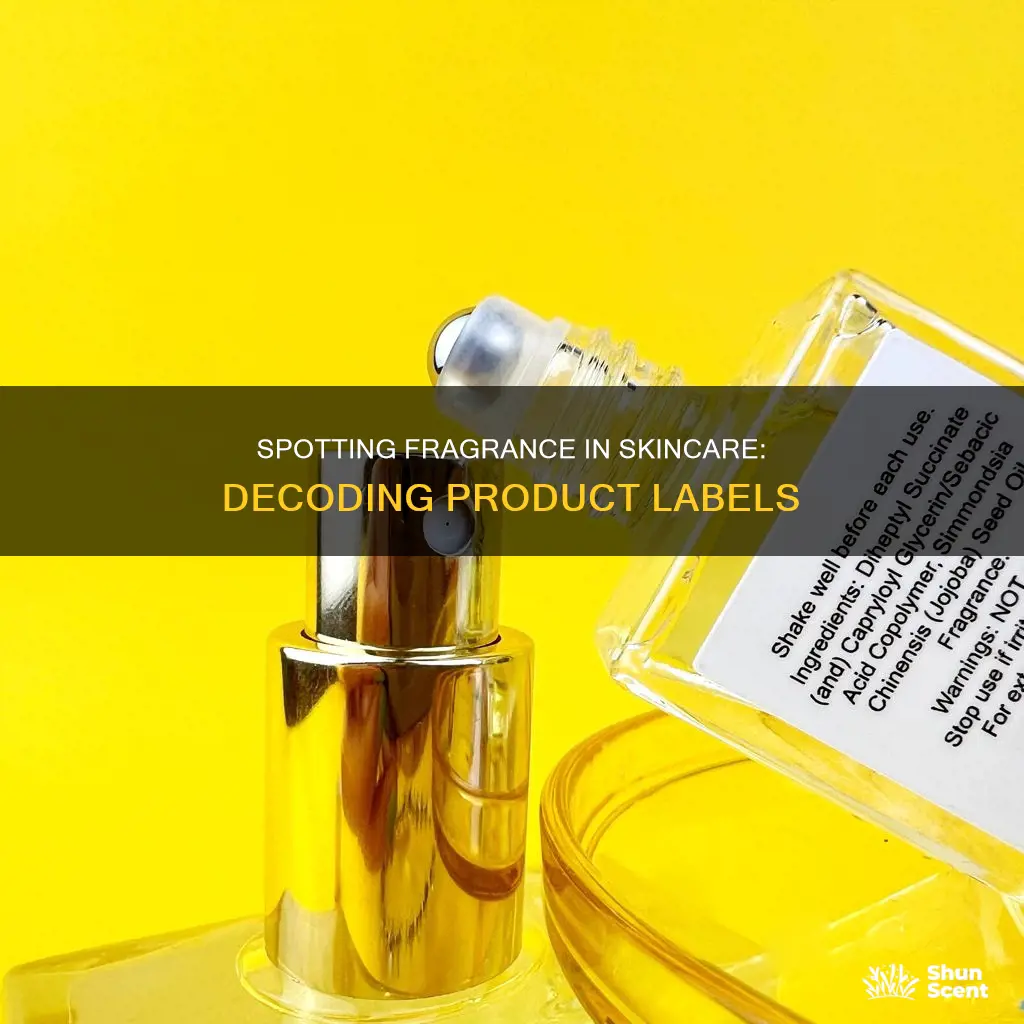 how to know if skincare has fragrance