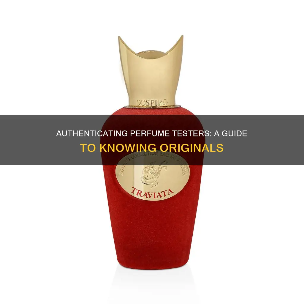 how to know original perfume tester