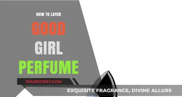 Layering Good Girl: Tips for a Long-lasting Scent