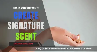 Creating a Signature Scent: Layering Fragrances Like a Pro