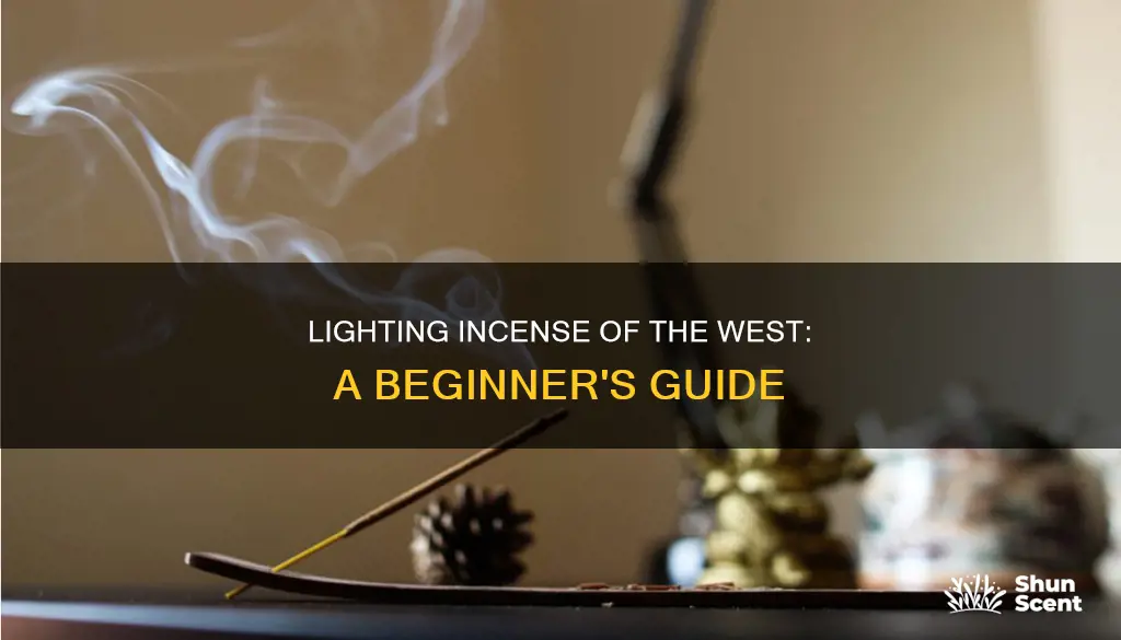 how to light incense of the west