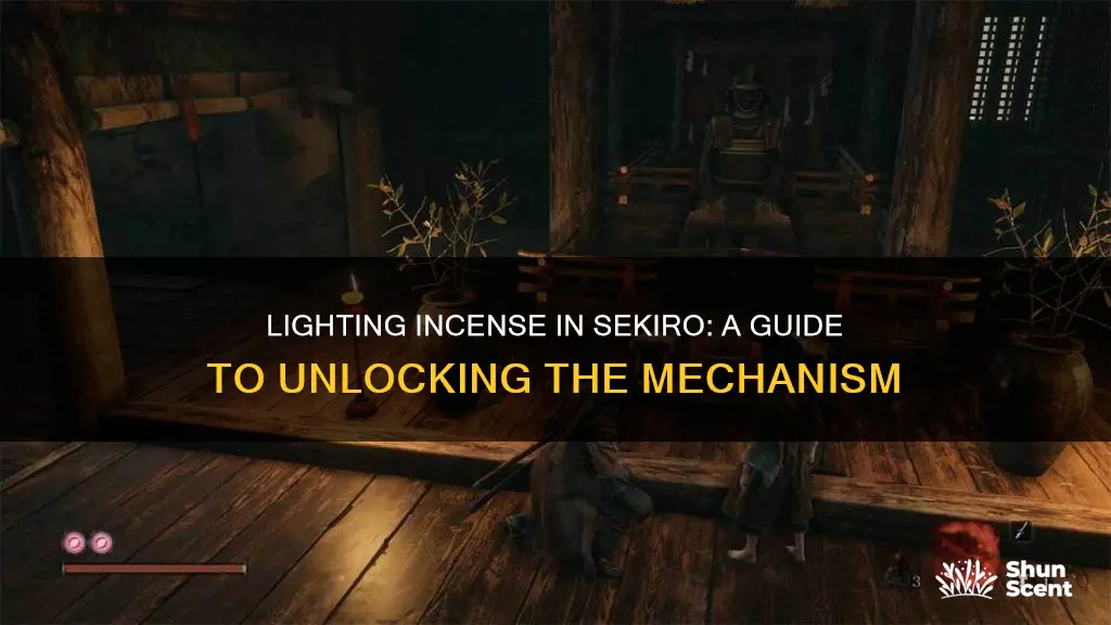 how to light the incense sekiro