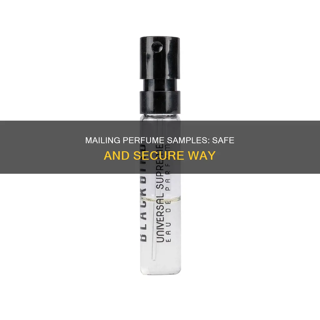 how to mail perfume samples
