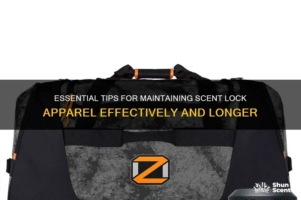 how to maintain scent lock apperal