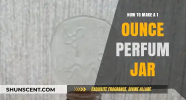 Creating a One-Ounce Perfume Jar: A Simple Guide