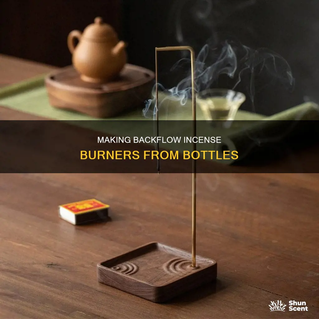 how to make a backflow incense burner with a bottle