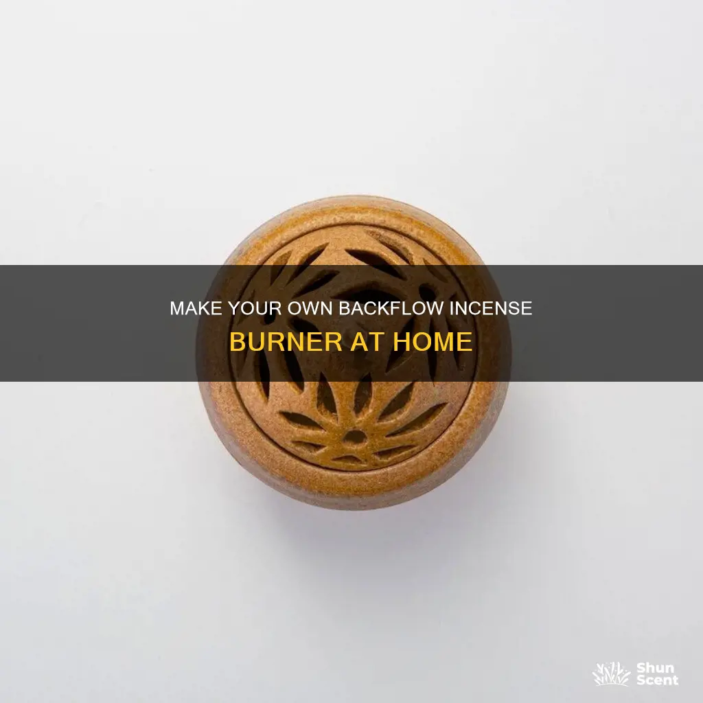 how to make a backflow incense burner