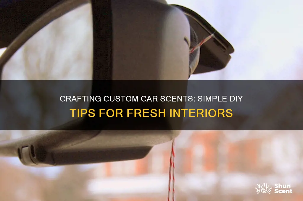 how to make a car scent