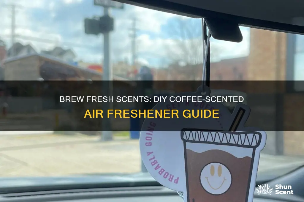 how to make a coffee scented air freshener