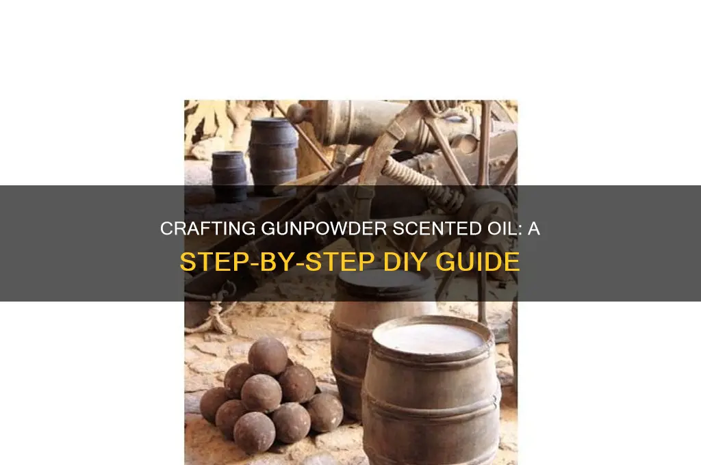 how to make a gunpowder scented oil