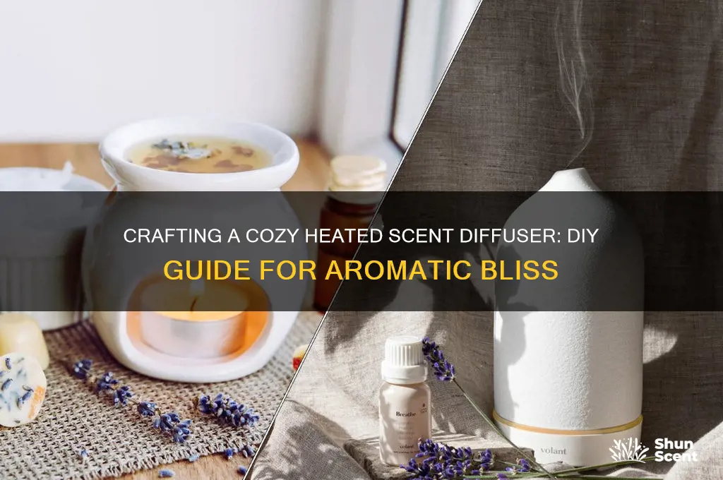 how to make a heated scent diffuser