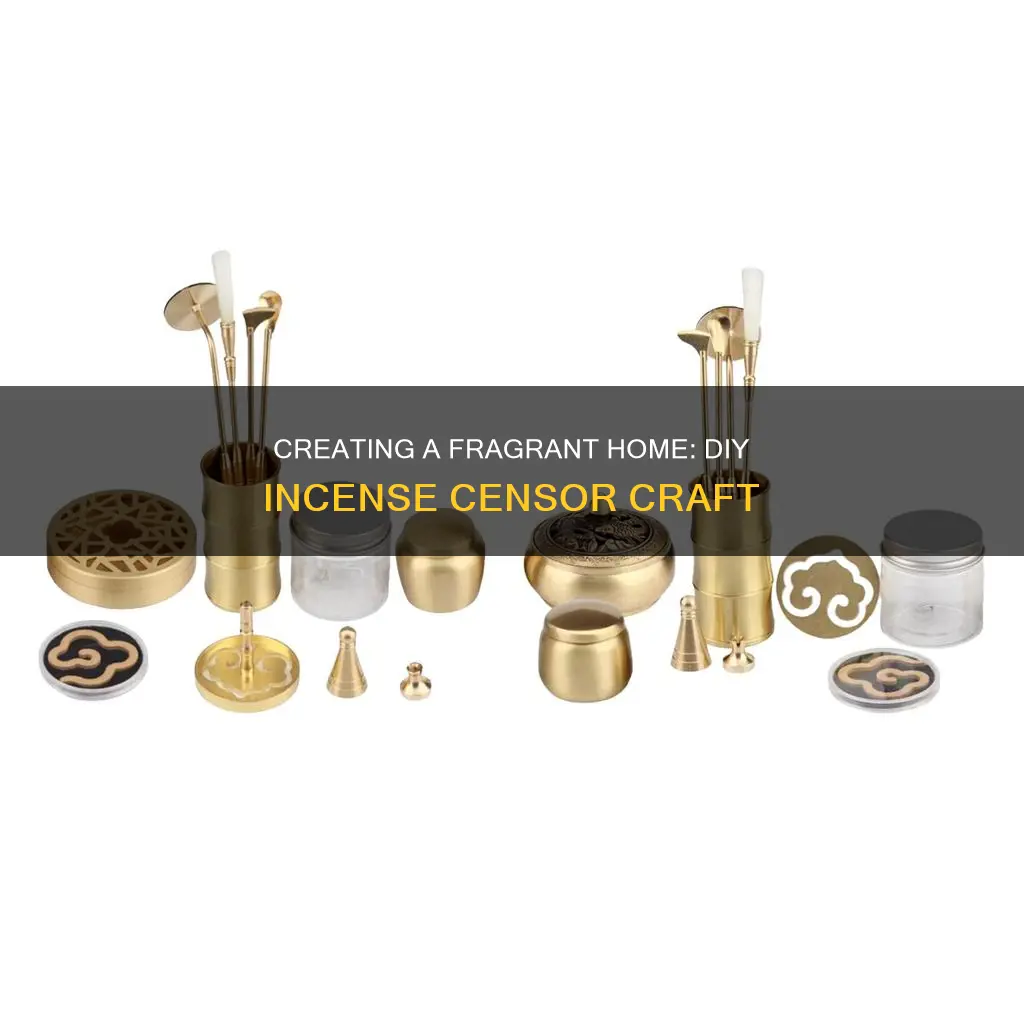 how to make a homemade censor for incense