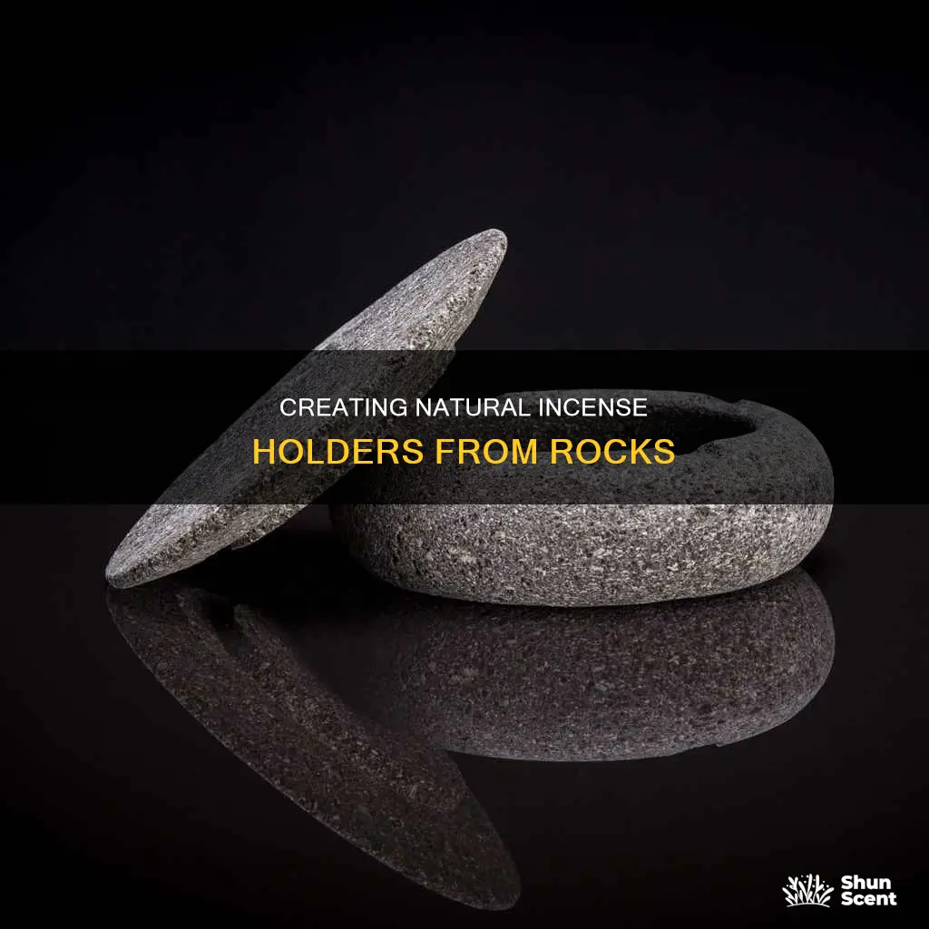 how to make a natural rock for incense holders