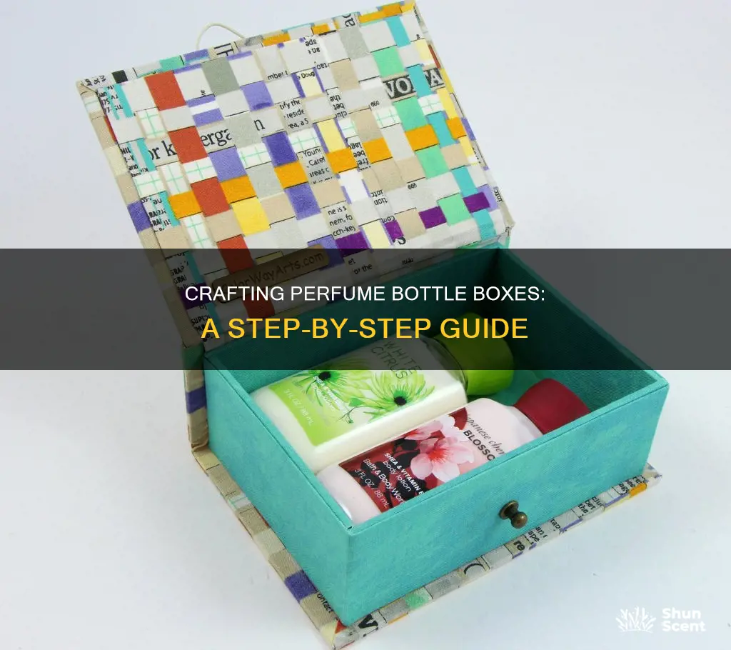 how to make a perfume bottle box