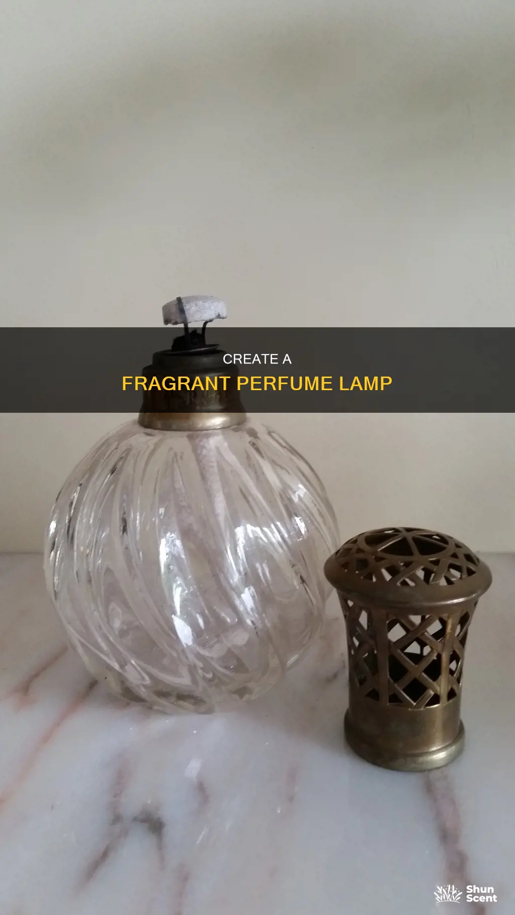 how to make a perfume lamp