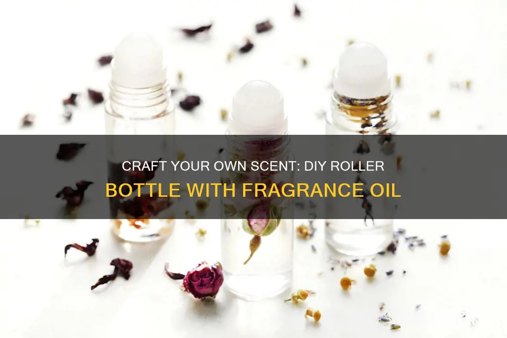 how to make a perfume roller with fragrance oil