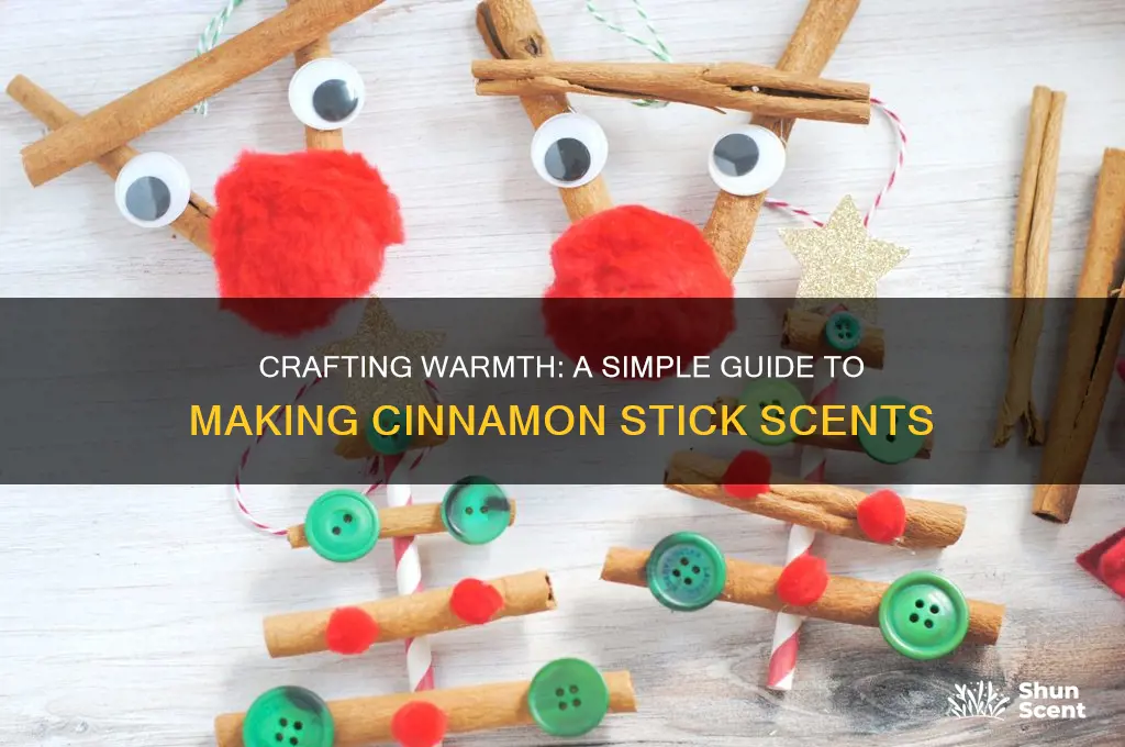 how to make a scent cinnamon stick