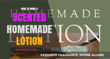 Craft Your Own Fragrant Moisturizer: Easy Homemade Scented Lotion Guide
