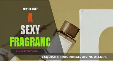 Crafting Sensual Scents: A Guide to Creating Sexy Fragrance