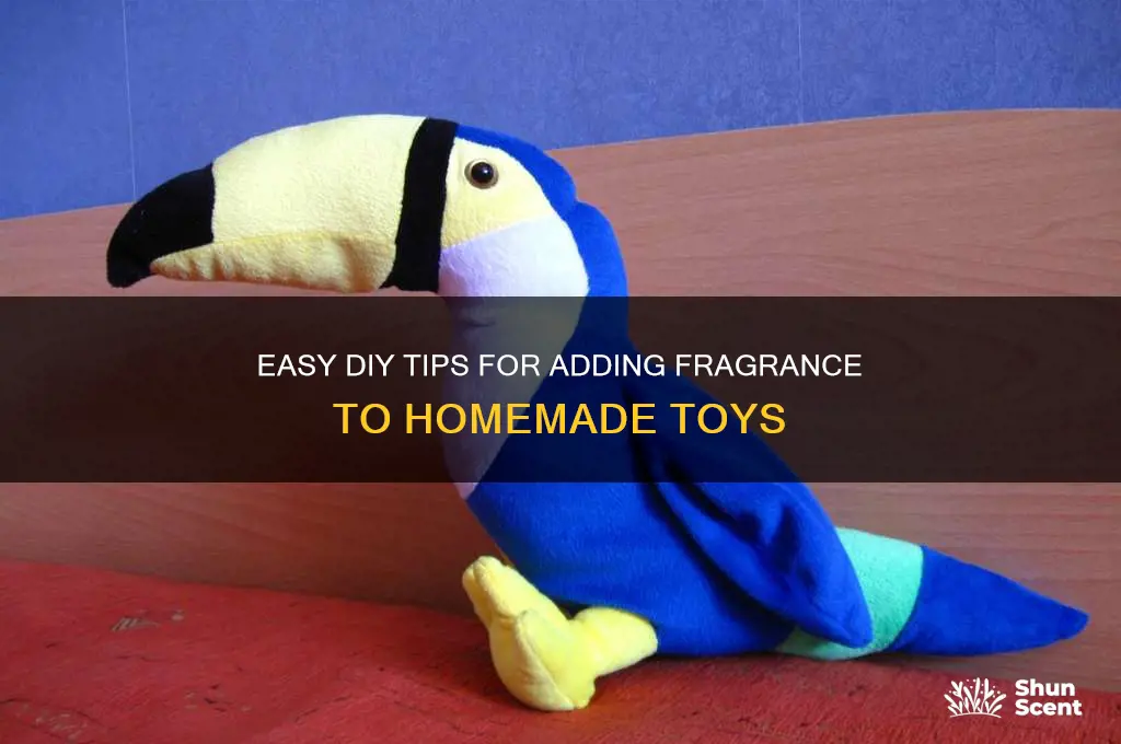 how to make a toy scented