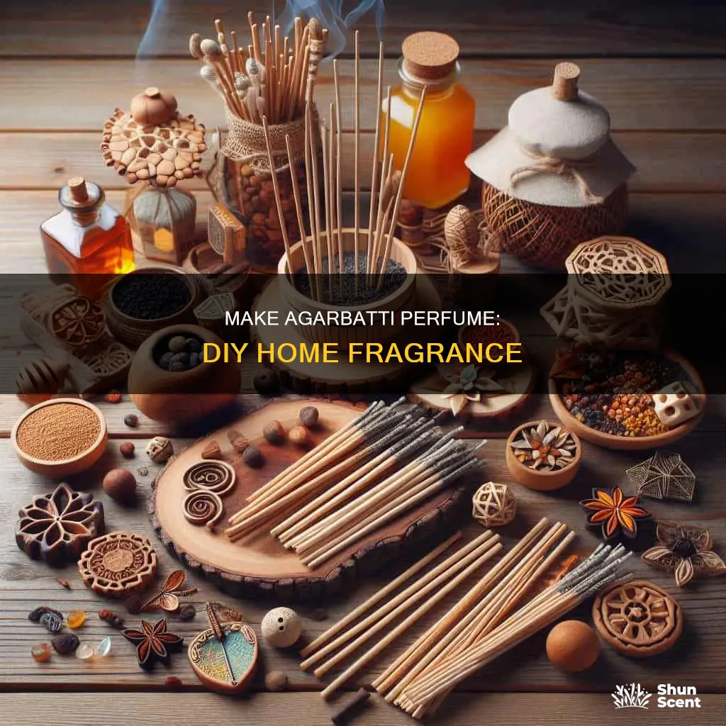 how to make agarbatti perfume at home